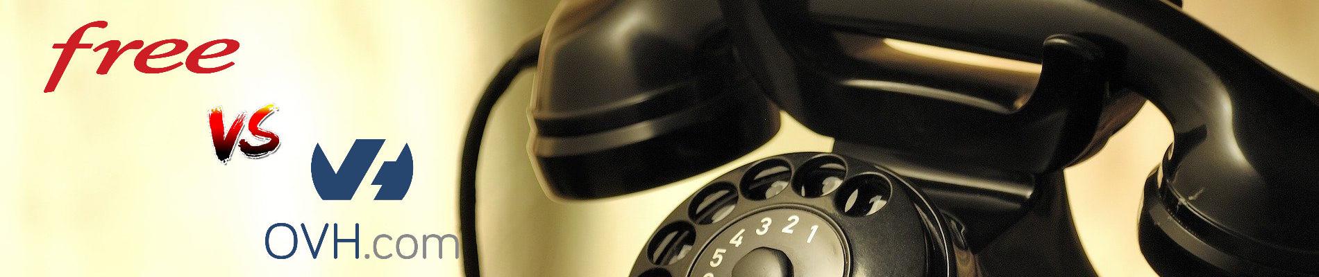 Free contre OVH pour une ligne de téléphone fixe